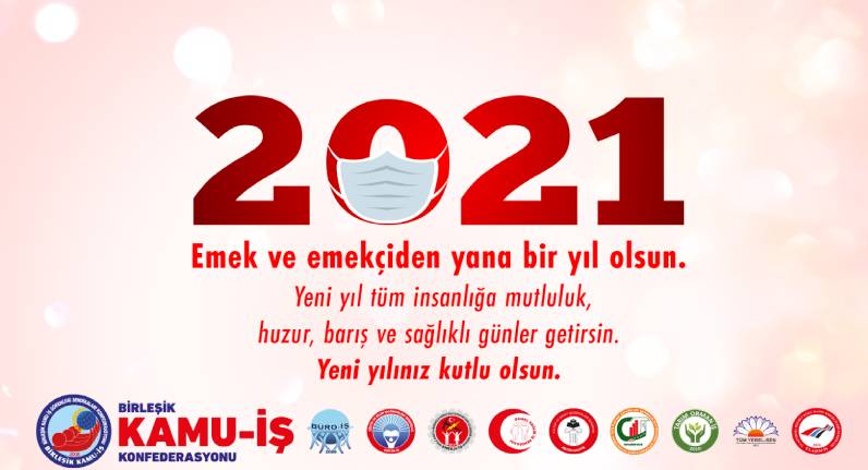 BAŞKA BİR YILI UMUT, MÜCADELE VE DİRENİŞLE KARŞILAYALIM